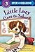 Little Lucy Goes to School (Step into Reading)