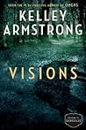 Visions by Kelley Armstrong
