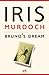 Bruno's Dream by Iris Murdoch