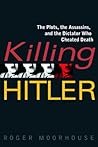 Killing Hitler: T...