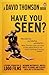'Have You Seen...?': A Personal Introduction to 1,000 Films Including Masterpieces, Oddities and Guilty Pleasures (With Just a Few Disasters)