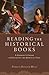 Reading the Historical Books: A Student's Guide to Engaging the Biblical Text