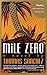 Mile Zero (Vintage Contemporaries)