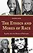 The Ethics and Mores of Race: Equality after the History of Philosophy