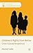 Children's Rights from Below: Cross-Cultural Perspectives (Studies in Childhood and Youth)
