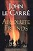 Absolute Friends (Le Carre, John)
