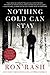 Nothing Gold Can Stay: Stories