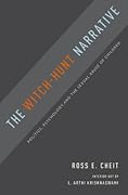 The Witch-Hunt Narrative: Politics, Psychology, and the Sexual Abuse of Children