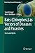 Bats (Chiroptera) as Vectors of Diseases and Parasites: Facts and Myths (Parasitology Research Monographs Book 5)