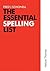 The Essential Spelling List