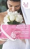 Beauty and the Reclusive Prince / Executive by Raye Morgan