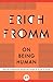 On Being Human