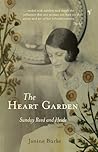 The Heart Garden:...