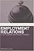 Employment Relations in the...