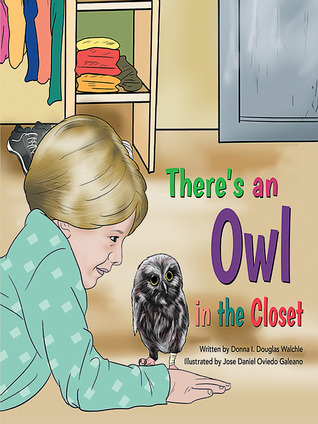 There's an Owl in the Closet