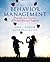 Behavior Management: Principles and Practices of Positive Behavior Supports