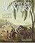 History of Slavery by Susanne Everett