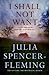 I Shall Not Want by Julia Spencer-Fleming