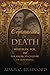 Communities of Death: Whitman, Poe, and the American Culture of Mourning (Volume 1)