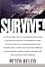 Survive! by Peter DeLeo
