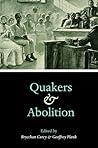 Quakers and Abolition