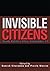 Invisible Citizens