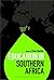 Education in Southern Africa (Education Around the World)