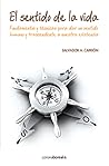 El sentido de la vida (Spanish Edition)