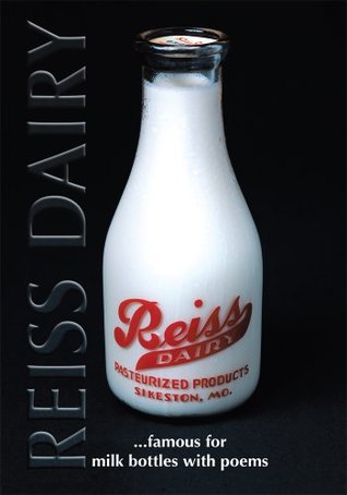 Reiss Dairy:Famous for milk bottles with poems (Kindle Edition)