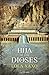 La hija de los dioses (Spanish Edition)