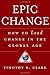 EPIC Change: How to Lead Change in the Global Age