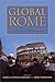 Global Rome: Changing Faces of the Eternal City (New Anthropologies of Europe)
