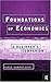 Foundations of Economics by Yanis Varoufakis