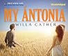 My Antonia by Willa Cather My Antonia by Willa Cather