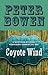 Coyote Wind: A Montana Mystery Featuring Gabriel Du Pre