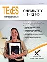 TExES Chemistry 7-12 240 Teacher Certification Study Guide Test Prep
