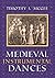 Medieval Instrumental Dances (Music Scholarship and Performance)