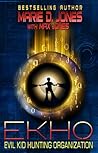 EKHO, Book One by Marie D.  Jones