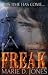 Freak by Marie D.  Jones