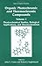 Organic Photochromic and Thermochromic Compounds: Volume 2: Physicochemical Studies, Biological Applications, and Thermochromism (Topics in Applied Chemistry)