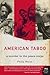 American Taboo by Philip Weiss