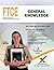 FTCE General Knowledge by Sharon A. Wynne