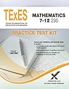 TExES Mathematics 7-12 235 Practice Test Kit TExES Mathematics 7-12 235 Practice Test Kit