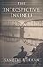 The Introspective Engineer