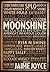 Moonshine: A Cultural History of America's Infamous Liquor