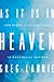 As It Is in Heaven: How Ete...
