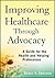 Improving Healthcare Throug...