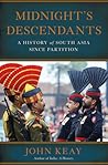 Midnight's Descendants: A History of South Asia since Partition
