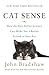 Cat Sense: How the New Feli...