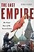 The Last Empire by Serhii Plokhy